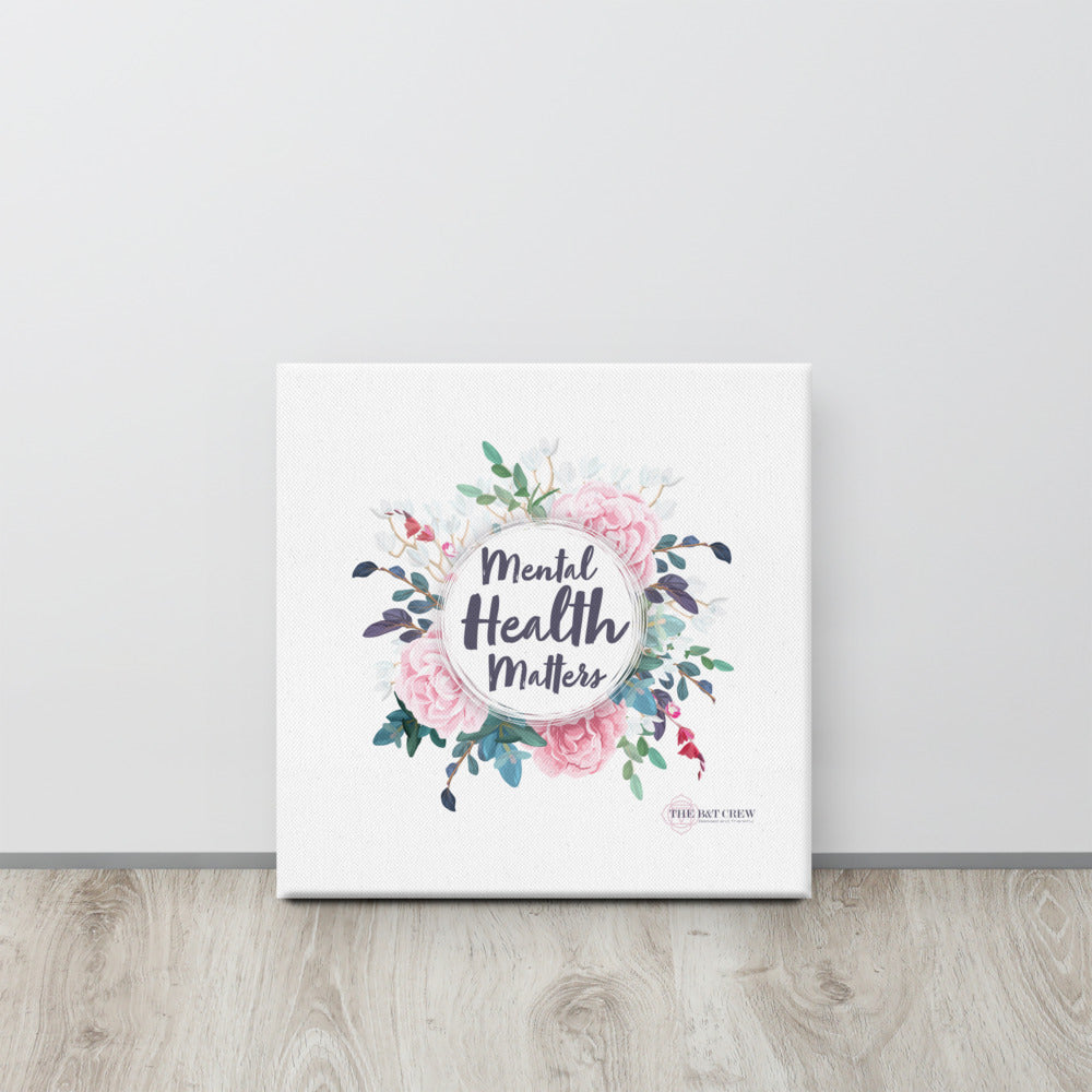 Mental Health Matters Canvas Art