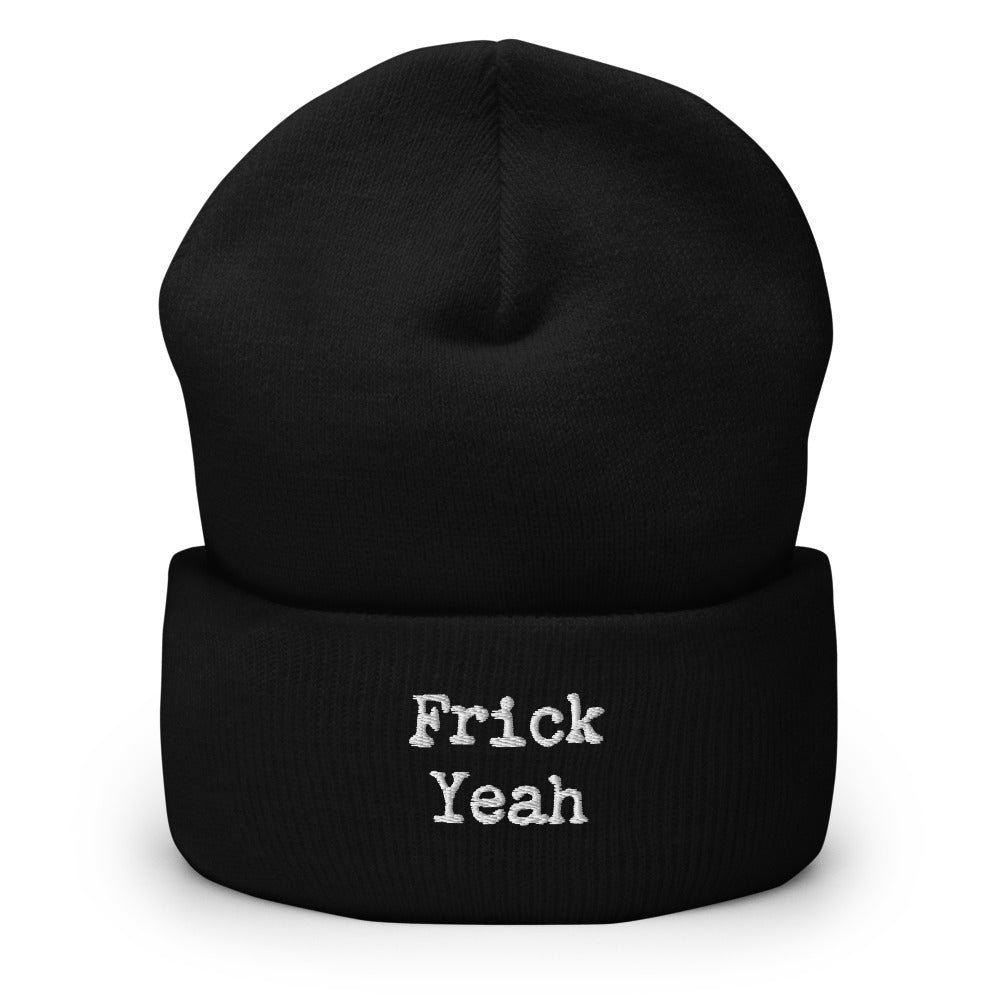 Frick Yeah Beanie