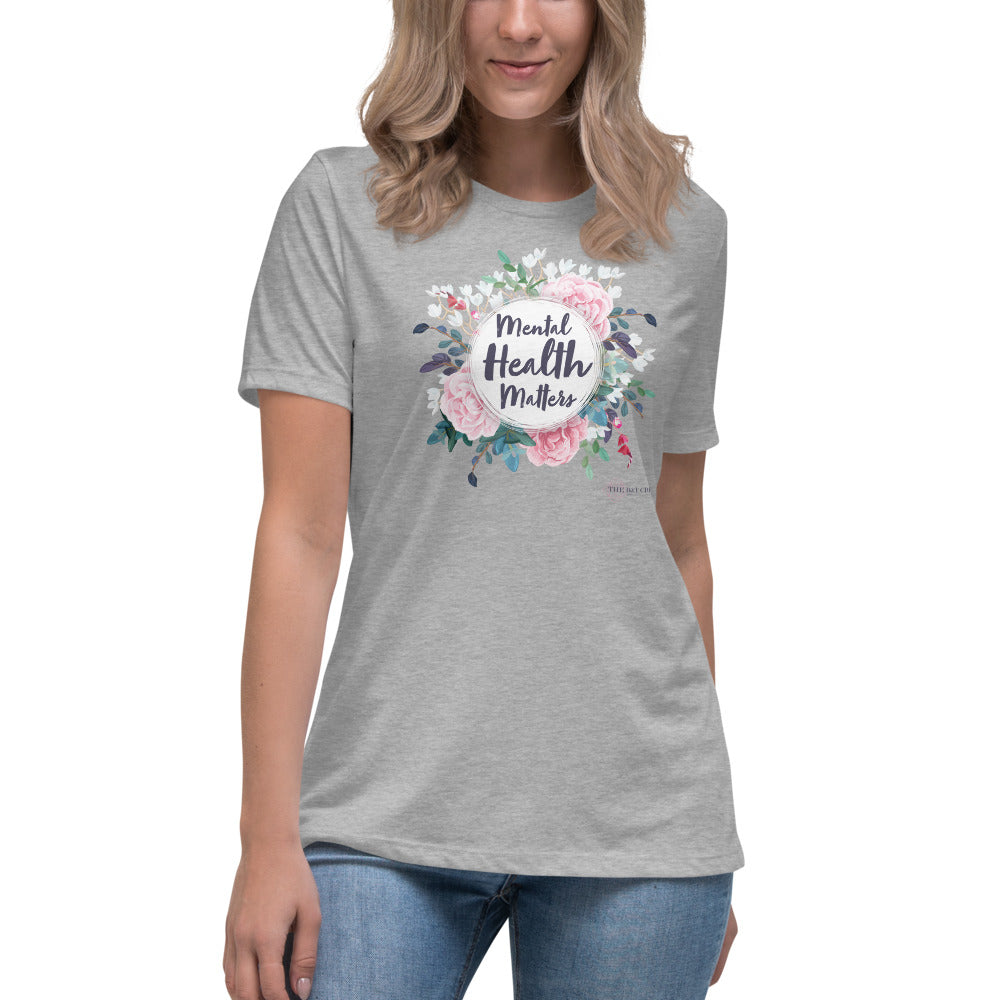 Mental Health Matters - Women's T
